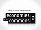 Economies of the Commons 2 trailer